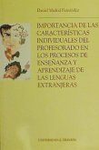 Importancia de las características individuales del profesorado en los procesos de enseñanza y aprendizaje de las lenguas extranjeras