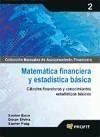 Matemática financiera y estadística básica : cálculos financieros y conocimientos estadísticos básicos