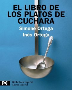 El libro de los platos de cuchara - Ortega, Inés; Ortega, Simone