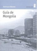 Guía de Mongolia Guía de Mongolia