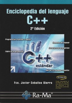 Enciclopedia del lenguaje C++ - Ceballos Sierra, Francisco Javier