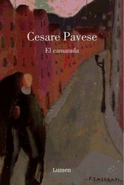El camarada - Pavese, Cesare