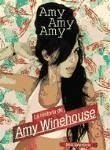 Amy, Amy, Amy : la historia de Amy Winehouse - Johnstone, Nick; Gonzalo, Jaime