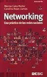 Networking : uso práctico de las redes sociales - Calvo Muñoz, Montse; Rojas Llamas, Cristina