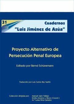 Proyecto alternativo de persecución penal europea - Schünemann, Bernd