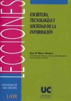 Escritura, tecnologías y sociedad de la información - Blasco Martínez, Rosa María