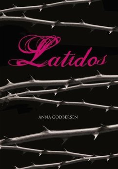 Latidos - Godbersen, Anna