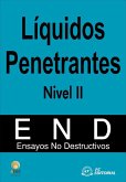 (NIVEL II) LIQUIDOS PENETRANTES, ENSAYOS (NIVEL II) LIQUIDOS PENETRANTES, ENSAYOS