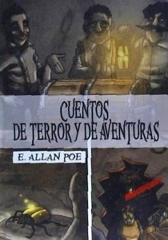 Cuentos de terror y de aventuras - Poe, Edgar Allan