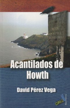 Los acantilados de howth - Pérez López, David; Pérez Vega, David