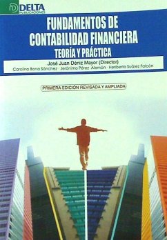 Fundamentos de contabilidad financiera : teoría y práctica - Deniz Mayor, José Juan