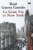 La Gran Vía es New York