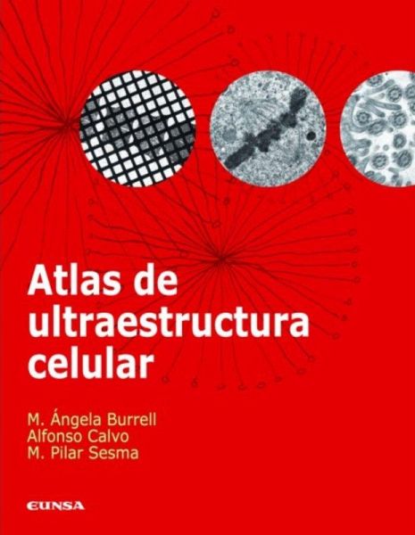 Atlas de ultraestructura celular Atlas de ultraestructura celular