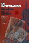 La infiltración La infiltración