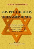 Los protocolos de los sabios de Sion : los peligros judío-masónicos