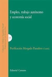 Empleo, trabajo autónomo y economía social - Morgado Panadero, Purificación . . . [et al.