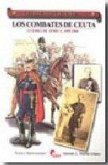 Los combates de Ceuta : guerra de África, 1859-1860 Los combates de Ceuta : guerra de África, 1859-1860