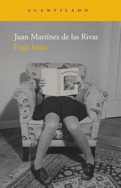 Fuga lenta - Martínez de las Rivas, Juan