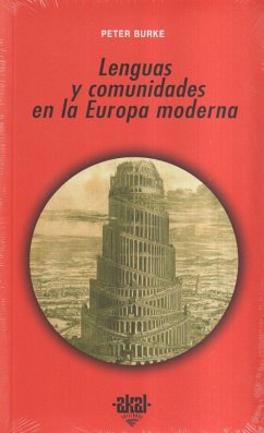 Lenguas y comunidades en la Europa moderna - Burke, Peter