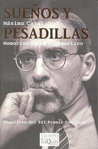 Cover Sueños y pesadillas : memorias de un diplomático