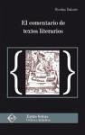 El comentario de textos literarios - Balutet, Nicolas