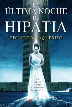 La última noche de Hipatia - Vaquerizo, Eduardo