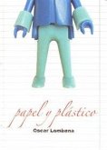 Papel y plástico
