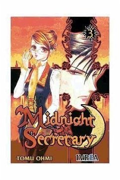 Midnight Secretary 03 - Ohmi, Tomu