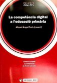 La competència digital a l'educació primària