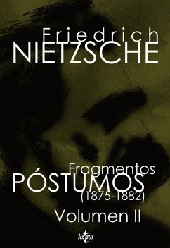 (1875-1882) - Nietzsche, Friedrich; Sánchez Meca, Diego; Barrios, Manuel