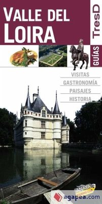 Valle del Loira - Equipo Editorial Gallimard Loisirs