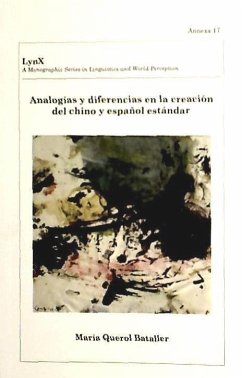 Cover Analogías y diferencias en la creación del chino y español estándar