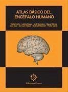 Atlas básicos del encéfalo humano - Velayos Jorge, José Luis