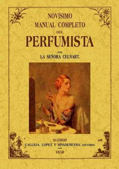 Novísimo manual completo del perfumista - Bayle-Mouillard, Élisabeth-Félicie