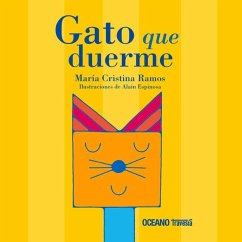 Gato Que Duerme - Ramos, Cristina; Espinosa, Alain