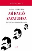 Así habló Zaratustra : un libro para todos y para ninguno