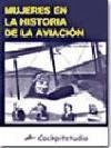 Mujeres en la historia de la aviación - Corominas Bertrán, Luis