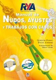 Manual de nudos, ayustes y trabajos con cabos