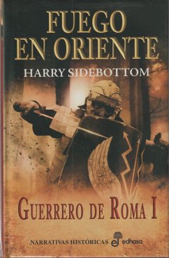Fuego en Oriente (I) - Sidebottom, Harry