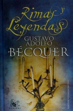 Rimas y leyendas - Bécquer, Gustavo Adolfo