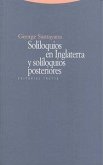 Soliloquios en Inglaterra y soliloquios posteriores Soliloquios en Inglaterra y soliloquios posteriores