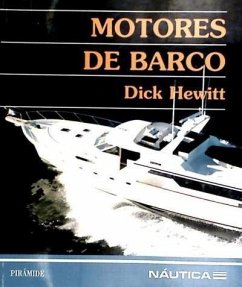 Motores de barco - Hewitt, Dick