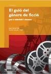 El guió de gènere de ficció per a cinema i televisió - Borràs, Jesús Colomer Puntés, Antoni