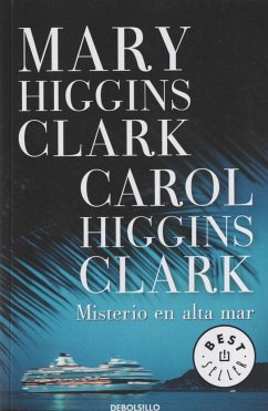 Misterio en alta mar - Clark, Carol Higgins; Clark, Mary Higgins