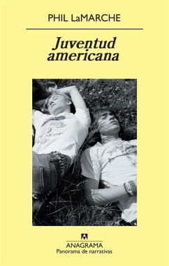 Juventud americana - Lamarche, Phil