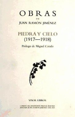Piedra y cielo (1917-1918) - Jiménez, Juan Ramón