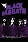 Black Sabbath : cuatro décadas entre el cielo y el infierno (1969-2009) Black Sabbath : cuatro décadas entre el cielo y el infierno (1969-2009)