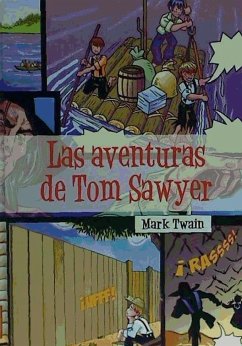 Las aventuras de Tom Sawyer - Twain, Mark