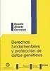 Derechos fundamentales y protección de datos genéticos - Álvarez González, Susana