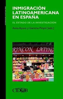 Inmigración latinoamericana en España : el estado de la investigación